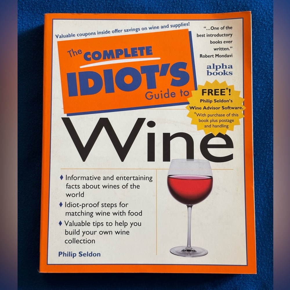 The Complete Idiot's Guide to Wine book